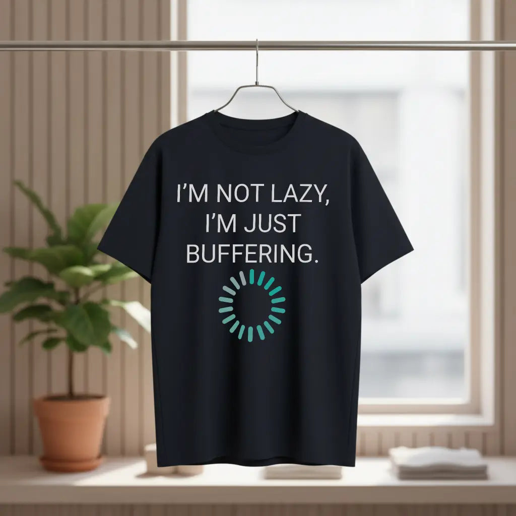 I'm not lazy - Coding T-Shirt